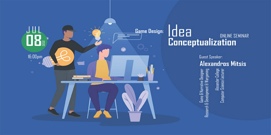 Διαδικτυακές Διαλέξεις με θέμα το Game Design: Idea Conceptualization & Systems and Rules Design